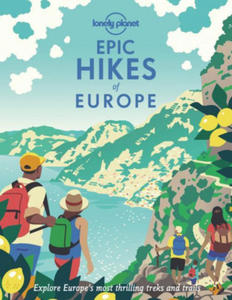 Lonely Planet Epic Hikes of Europe - 2861870416