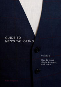 Guide to men's tailoring, Volume I - 2877607639