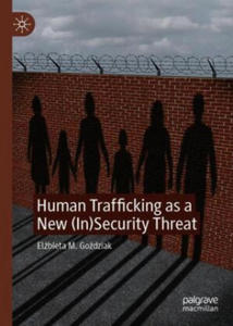 Human Trafficking as a New (In)Security Threat - 2871613437