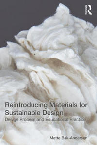 Reintroducing Materials for Sustainable Design - 2878436926