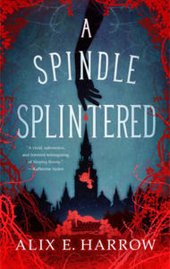 Spindle Splintered - 2864734573