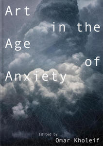 Art in the Age of Anxiety - 2872344379