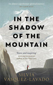 In The Shadow of the Mountain - 2867600185