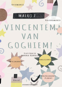 Maluj z Vincentem van Goghiem! - 2861891662