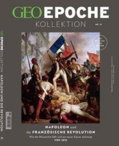 GEO Epoche KOLLEKTION / GEO Epoche KOLLEKTION 21/2020 Napoleon und die franzsische Revolution - 2870039574