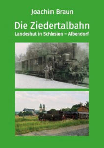 Die Ziedertalbahn Landeshut in Schlesien-Albendorf - 2877608668