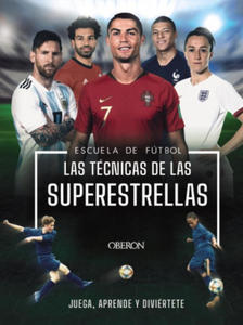 Escuela de Futbol. Las tcnicas de las superestrellas - 2877499104