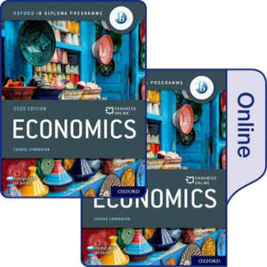 Oxford IB Diploma Programme: IB Economics Print and Enhanced Online Course Book Pack (Pack) - 2872341919