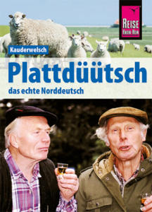 Plattdtsch - Das echte Norddeutsch - 2877180021