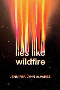 Lies Like Wildfire - 2877611234