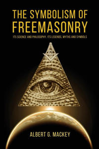 The Symbolism of Freemasonry - 2876124905