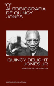 Q. Autobiografa de Quincy Jones - 2874296360