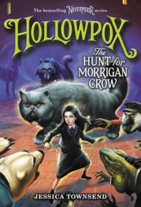 Hollowpox: The Hunt for Morrigan Crow - 2863865401