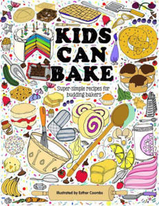 Kids Can Bake: Recipes for Budding Bakers - 2865673671