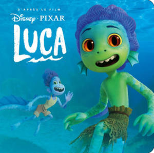 LUCA - Monde Enchant - L'histoire du film - Disney Pixar - 2867596839