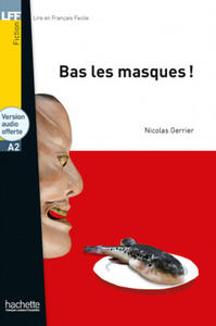 Bas les masques ! Livre + audio en ligne - 2877313887