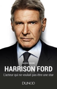 Harrison Ford - L'acteur qui ne voulait pas  - 2876461173