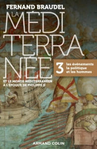 La Mediterranee a l'epoque de Philippe II 3 - 2878627636