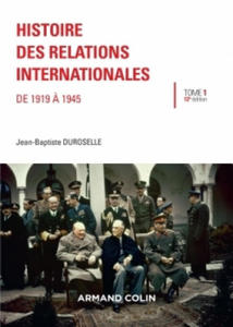 Histoire des relations internationales - De 1919  - 2867602301