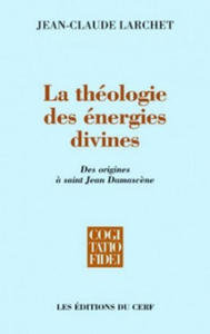 La Thologie des nergies divines - 2877401864