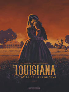 Louisiana, la couleur du sang - Tome 1 - Louisiana, la couleur du sang - tome 1 - 2871412236