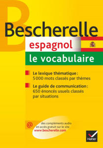 Bescherelle Espagnol : le vocabulaire - 2876024327