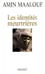 Les identites meurtrieres - 2873332953