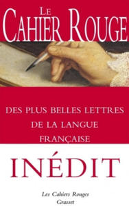 Le Cahier rouge des plus belles lettres de la langue franaise - 2869548888