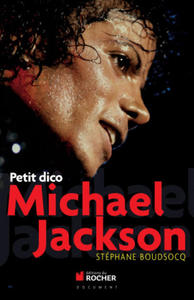 Petit dico Michael Jackson - 2871322173