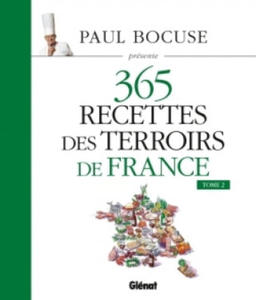 Paul Bocuse prsente 365 recettes des terroirs de France - 2867582398