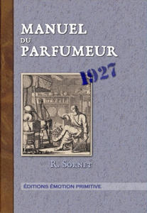 Manuel du Parfumeur - 2867604045