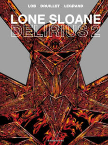 Lone Sloane - Delirius 2 - 2867589485