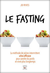 Le Fasting - La mthode de je - 2876334931