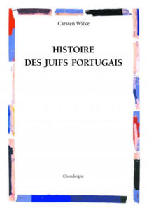 Histoire des Juifs portugais - 2867586746