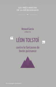 Lon Tolstoi contre le fantasme de toute puissance - 2872336702