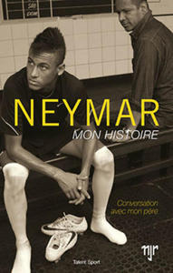 Neymar - Mon histoire - 2867596464