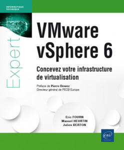 VMware vSphere 6 - concevez votre infrastructure de virtualisation - 2867607007