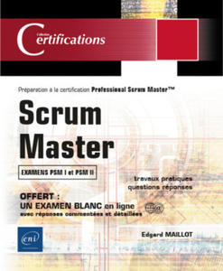 SCRUM MASTER - PREPARATION A LA CERTIFICATION PROFESSIONAL SCRUM MASTER (EXAMENS PSM I ET PSM II) - 2867598014