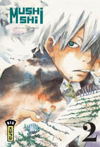 Mushishi - Tome 2 - 2862028312