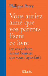 Vous auriez aim que vos parents lisent ce livre - 2877498951