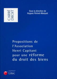 Propositions de l'association Henri Capitant pour une rforme du droit des biens - 2872203138