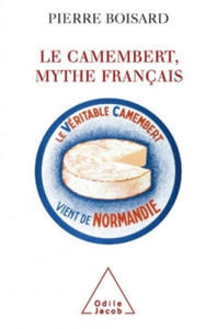 Le Camembert, mythe franais - 2867598895