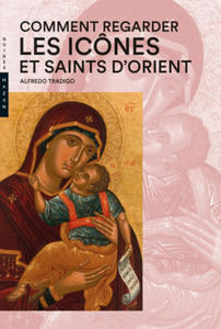Comment regarder les Icnes et Saints d'Orient - 2878960264