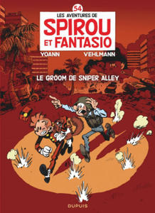 Spirou et Fantasio - Tome 54 - Le groom de Sniper Alley - 2876123184