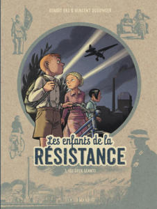 Les enfants de la Resistance 3 Les deux geants - 2875234884