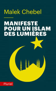 Manifeste pour un islam des Lumi - 2862209882