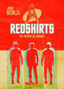 Redshirts (Prix Hugo Meilleur Roman 2013) - 2876614047