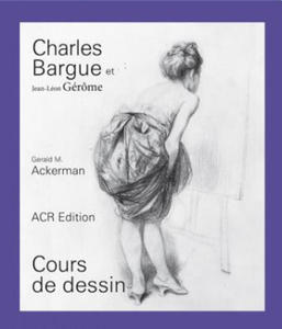 CHARLES BARGUE ET JEAN-LEON GEROME, COURS DE DESSIN - 2872342047