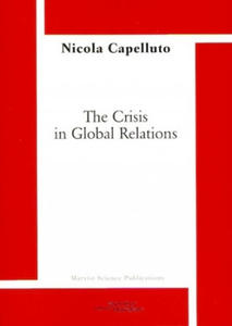 The Crisis in Global Relations - 2869660966