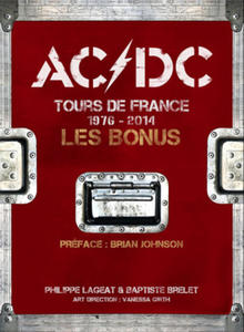 Ac/Dc Tours De France 1976-2014 - Les Bonus - 2867581751